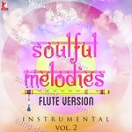 Soulful Melodies - Flute Version (Vol. 2) - P. Susheela Song Download